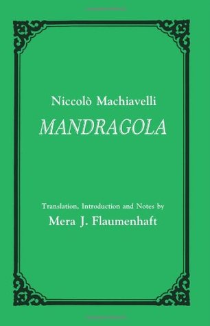 Play Review: “Mangdragola” by Niccolò Machiavelli